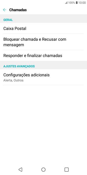 Pressione Configurações adicionais. Pressione Configurações adicionais.