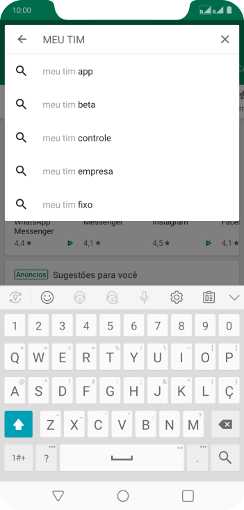 Digite Meu TIM e pressione o ícone de busca. Digite Meu TIM e pressione o ícone de busca.