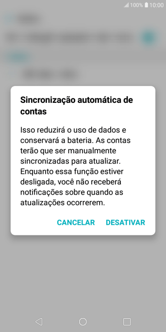 Se você desativar a função, deve pressionar DESATIVAR. Se você desativar a função, deve pressionar DESATIVAR.
