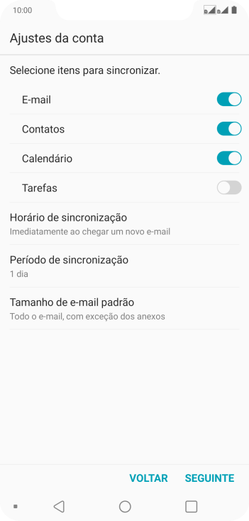 Se a tela mostrar essa imagem, sua conta foi reconhecida e configurada automaticamente. Siga as instruções da tela para inserir mais informações e finalizar a configuração. Se a tela mostrar essa imagem, sua conta foi reconhecida e configurada automaticamente. Siga as instruções da tela para inserir mais informações e finalizar a configuração.