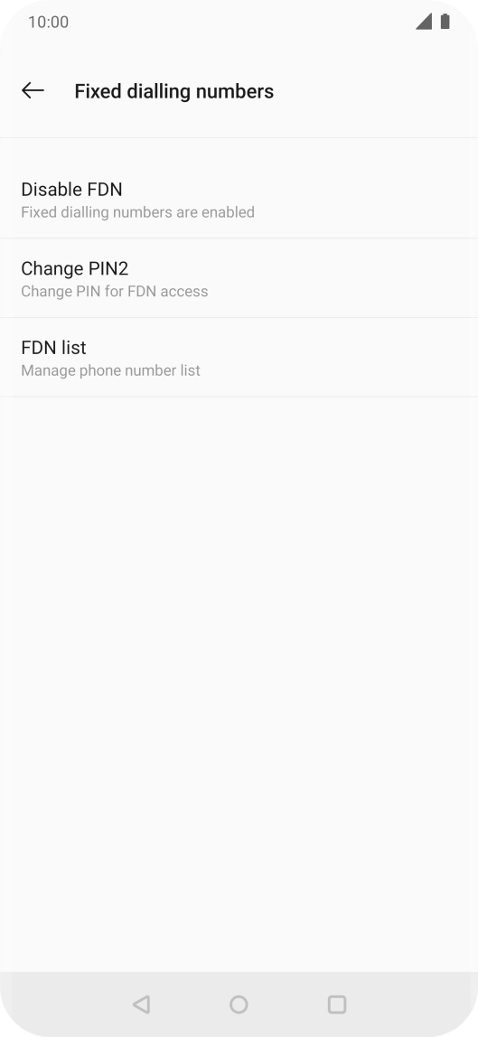 Press Disable FDN. Press Disable FDN.