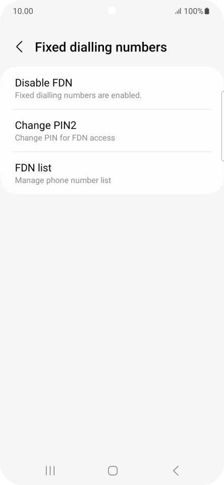 Press Disable FDN. Press Disable FDN.