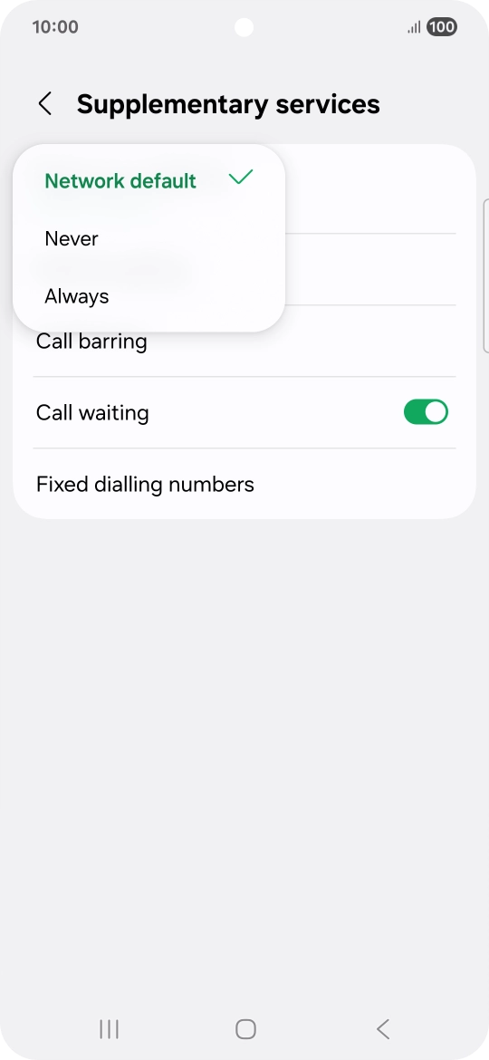 Press Always to turn on caller identification. Press Always to turn on caller identification.