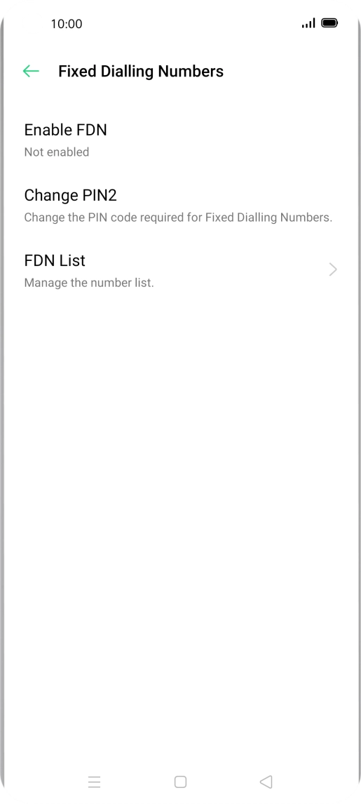 Press Enable FDN. Press Enable FDN.