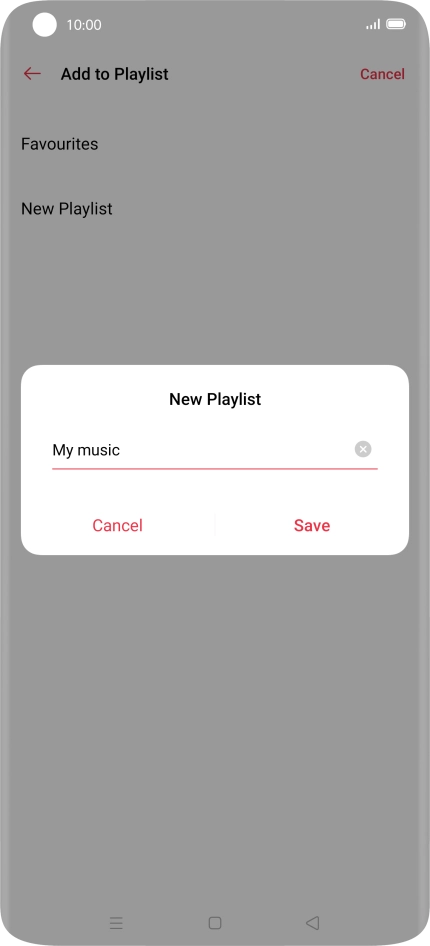 Key in a name for the playlist and press Save. Key in a name for the playlist and press Save.