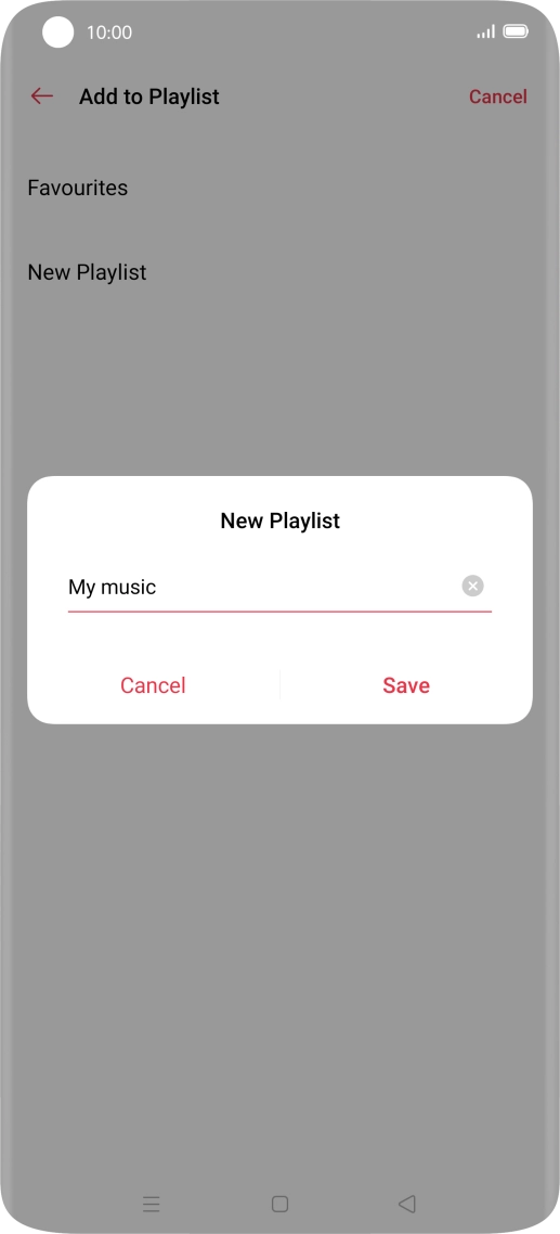 Key in a name for the playlist and press Save. Key in a name for the playlist and press Save.