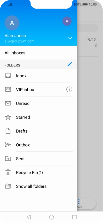 Press the required email account. Press the required email account.