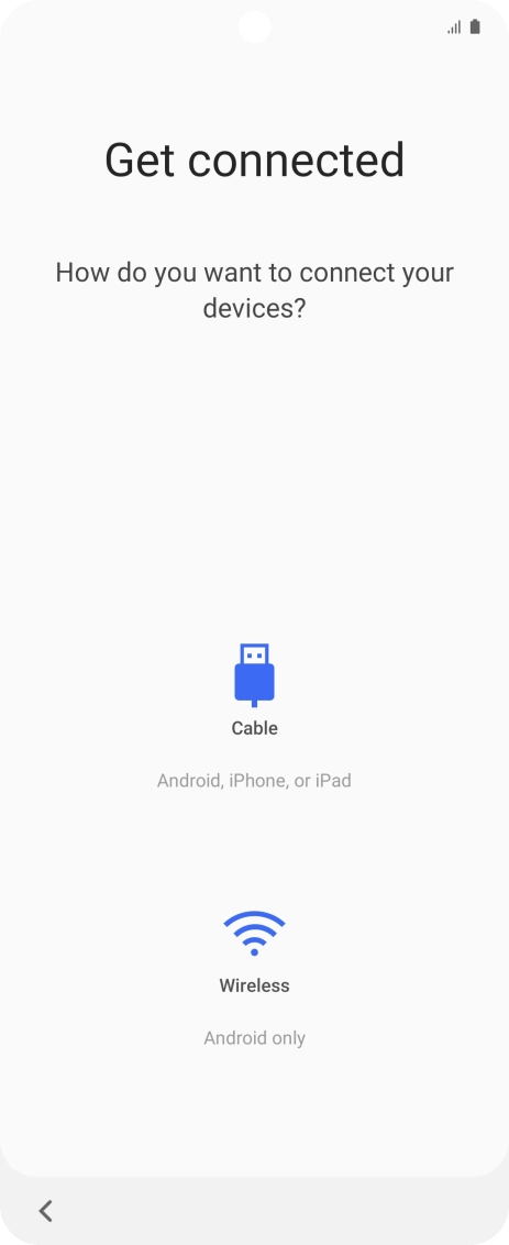 Press the required transfer method and follow the instructions on the screen to transfer content from another phone. Press the required transfer method and follow the instructions on the screen to transfer content from another phone.