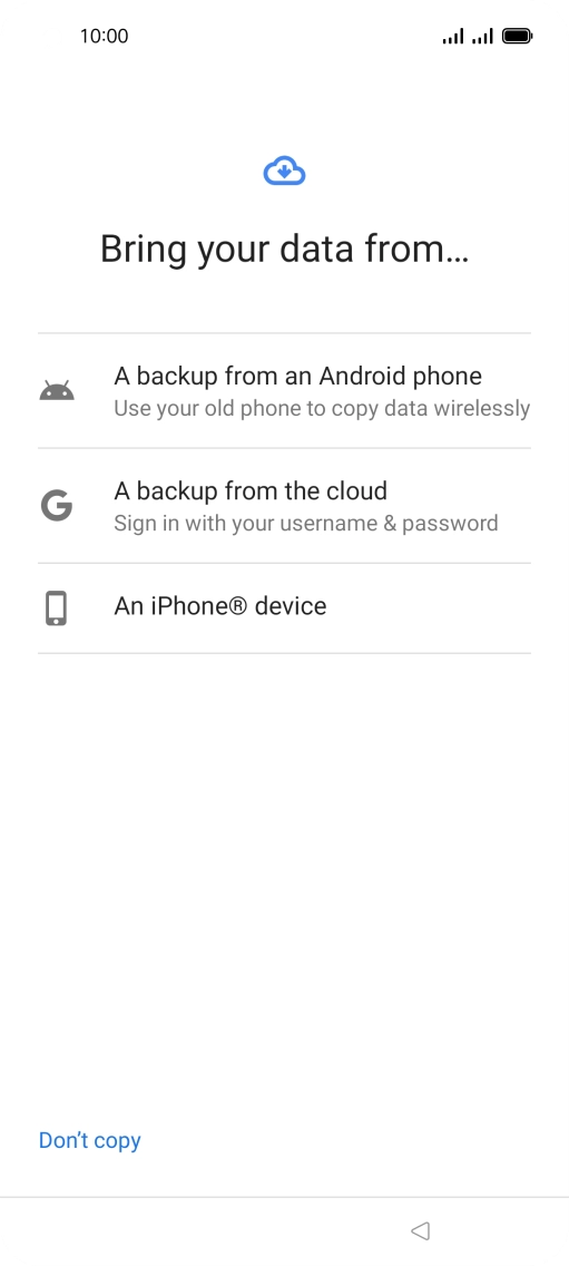 Press the required setting and follow the instructions on the screen to transfer the content from another phone. Press the required setting and follow the instructions on the screen to transfer the content from another phone.