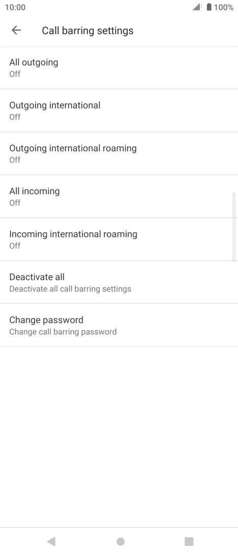 Press the required barring type to turn the function on or off. Press the required barring type to turn the function on or off.