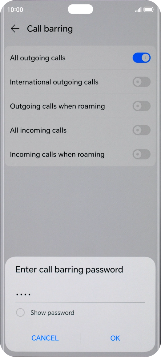 Key in your barring password and press OK. Key in your barring password and press OK.