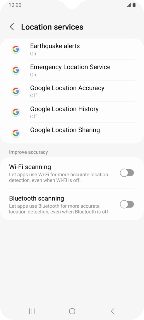 Press Google Location Accuracy. Press Google Location Accuracy.