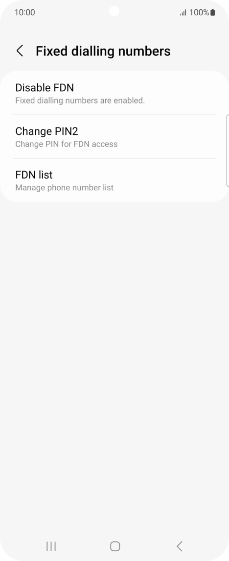 Press Disable FDN. Press Disable FDN.