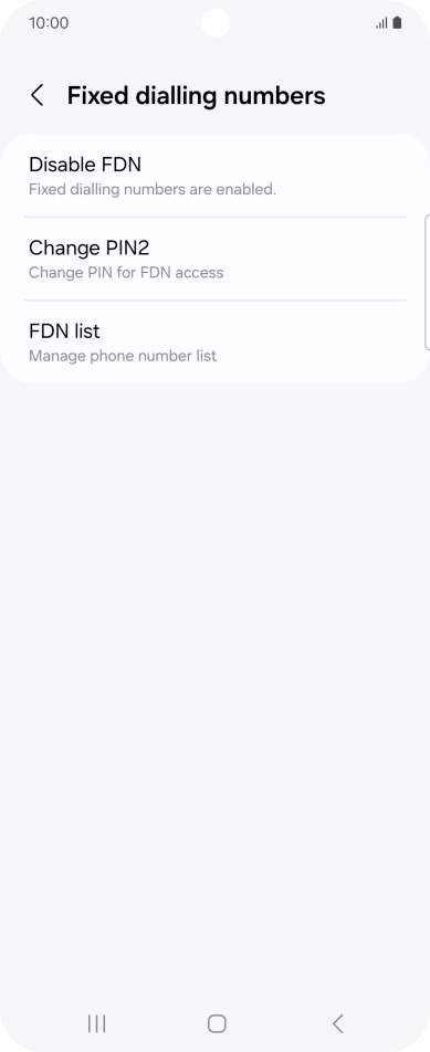Press Disable FDN. Press Disable FDN.