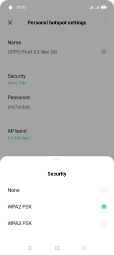 Press WPA3 PSK to password protect your Wi-Fi hotspot. Press WPA3 PSK to password protect your Wi-Fi hotspot.