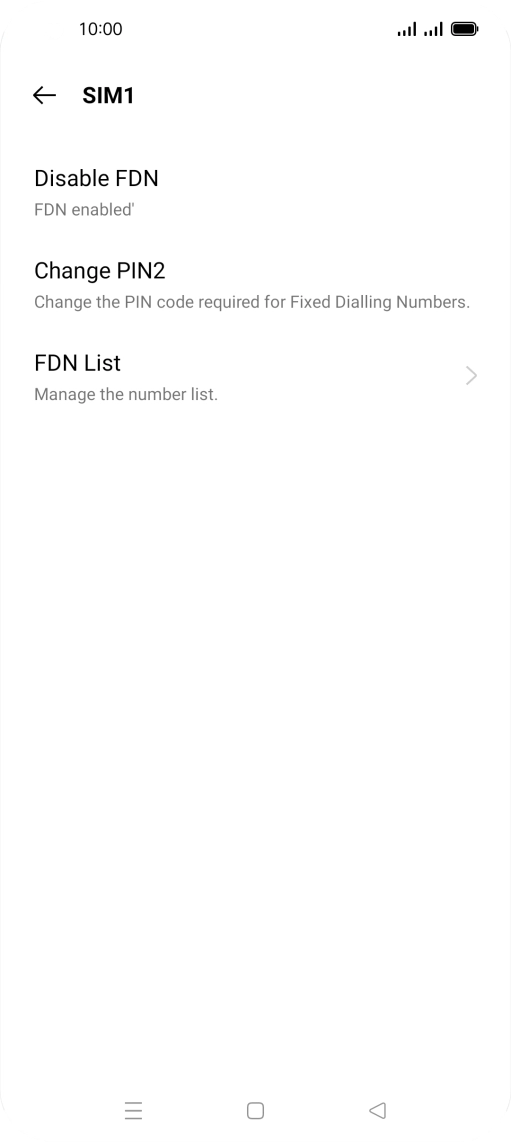 Press Disable FDN. Press Disable FDN.