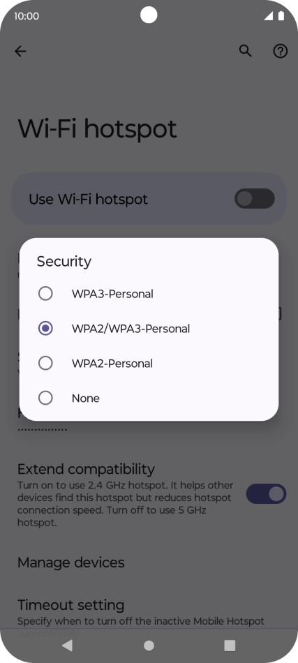 Press WPA3-Personal to password protect your Wi-Fi hotspot. Press WPA3-Personal to password protect your Wi-Fi hotspot.
