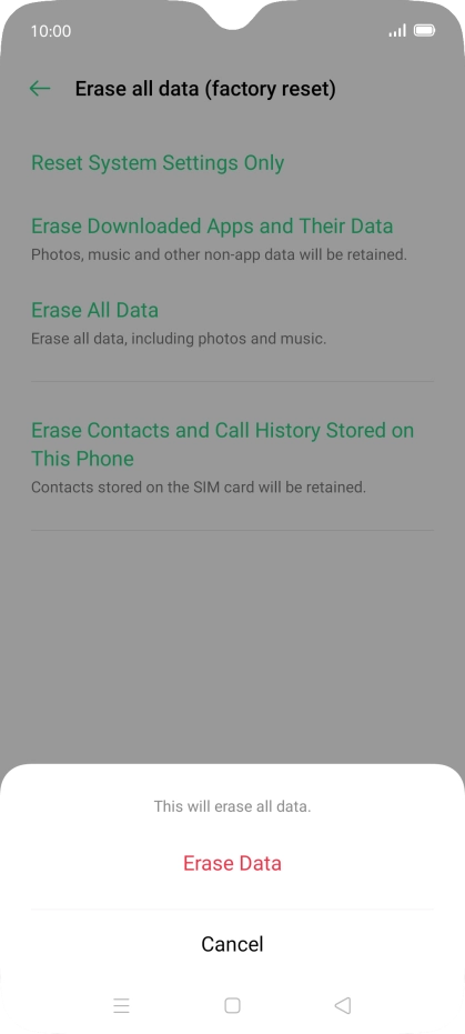 Press Erase Data. Press Erase Data.