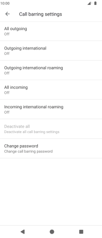 Press the required barring type. Press the required barring type.