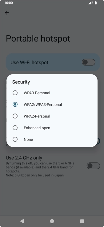 Press WPA3-Personal to password protect your Wi-Fi hotspot. Press WPA3-Personal to password protect your Wi-Fi hotspot.