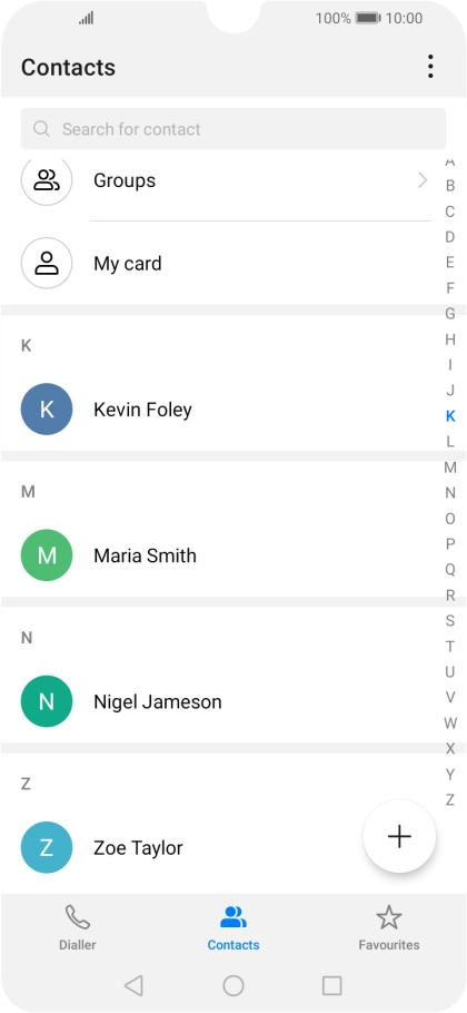 Press the required contact. Press the required contact.