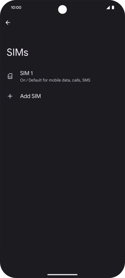 Press the name of the SIM. Press the name of the SIM.