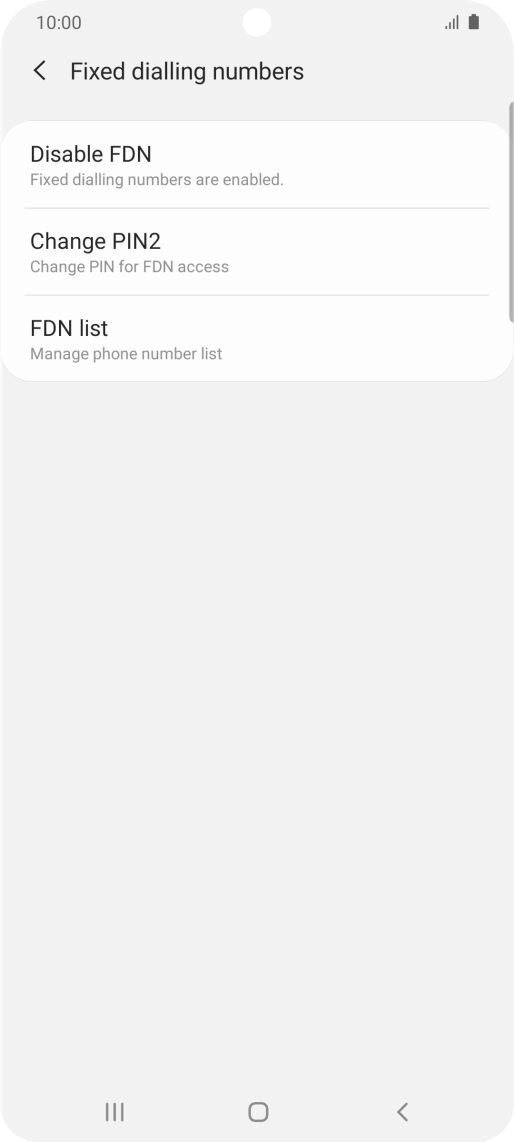 Press Disable FDN. Press Disable FDN.