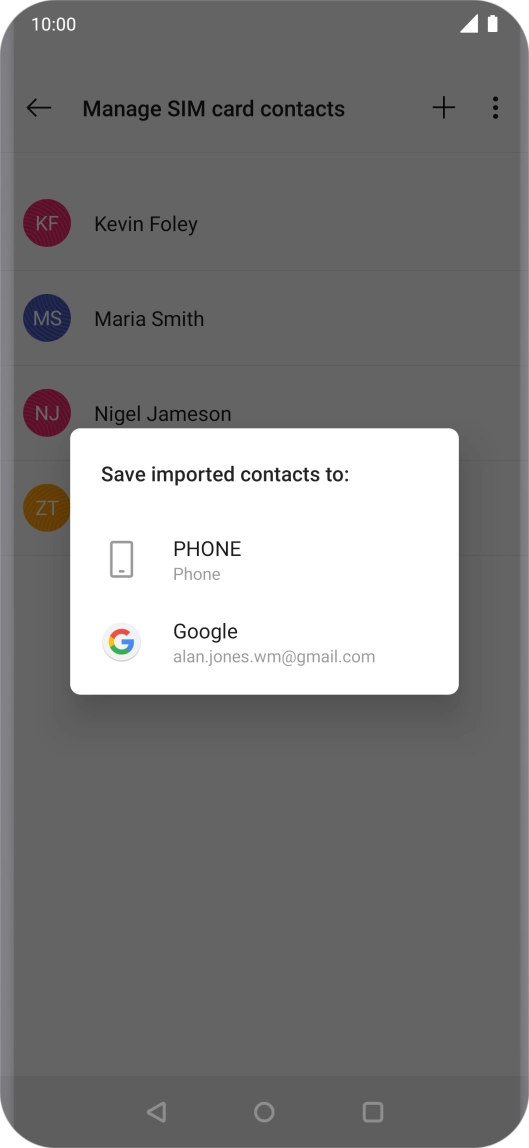 Press PHONE. Press PHONE.