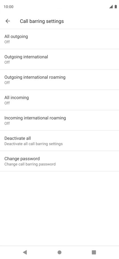 Press the required barring type. Press the required barring type.
