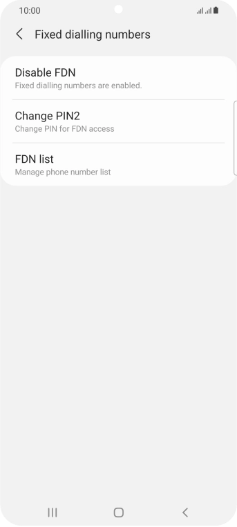Press Disable FDN. Press Disable FDN.