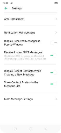 Press More Message Settings. Press More Message Settings.