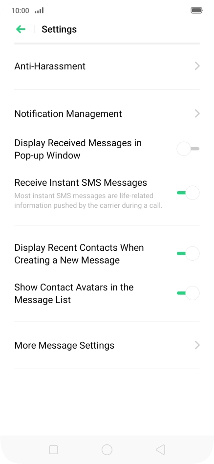 Press More Message Settings. Press More Message Settings.