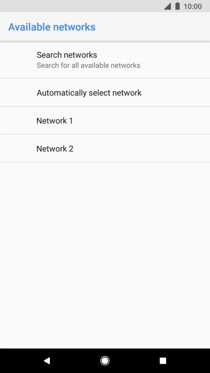 Press the required network. Press the required network.