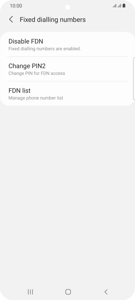 Press Disable FDN. Press Disable FDN.