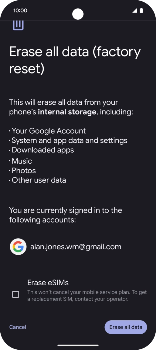Press Erase all data. Press Erase all data.