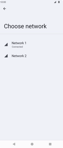 Press the required network. Press the required network.