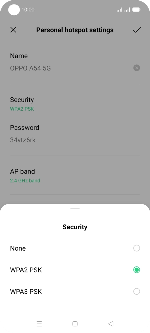 Press WPA3 PSK to password protect your Wi-Fi hotspot. Press WPA3 PSK to password protect your Wi-Fi hotspot.