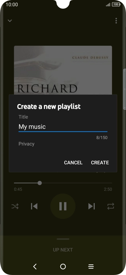 Key in a name for the playlist and press CREATE. Key in a name for the playlist and press CREATE.