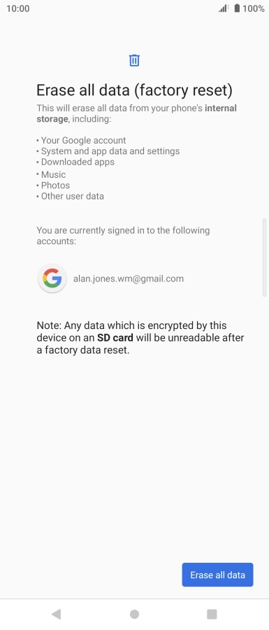 Press Erase all data. Press Erase all data.