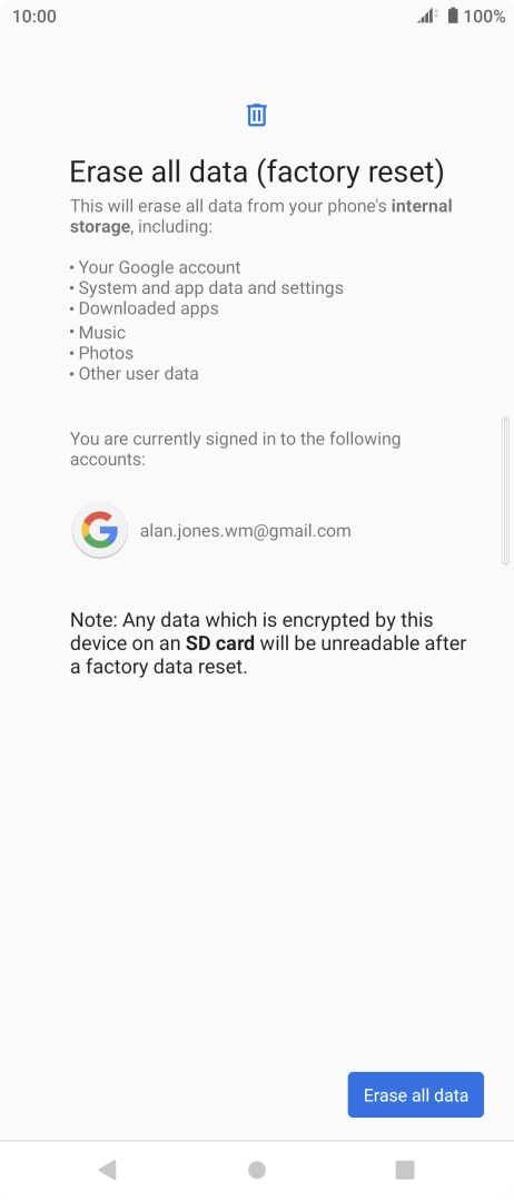 Press Erase all data. Press Erase all data.