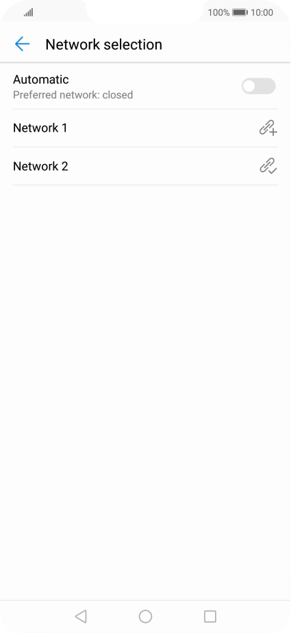 Press the required network. Press the required network.