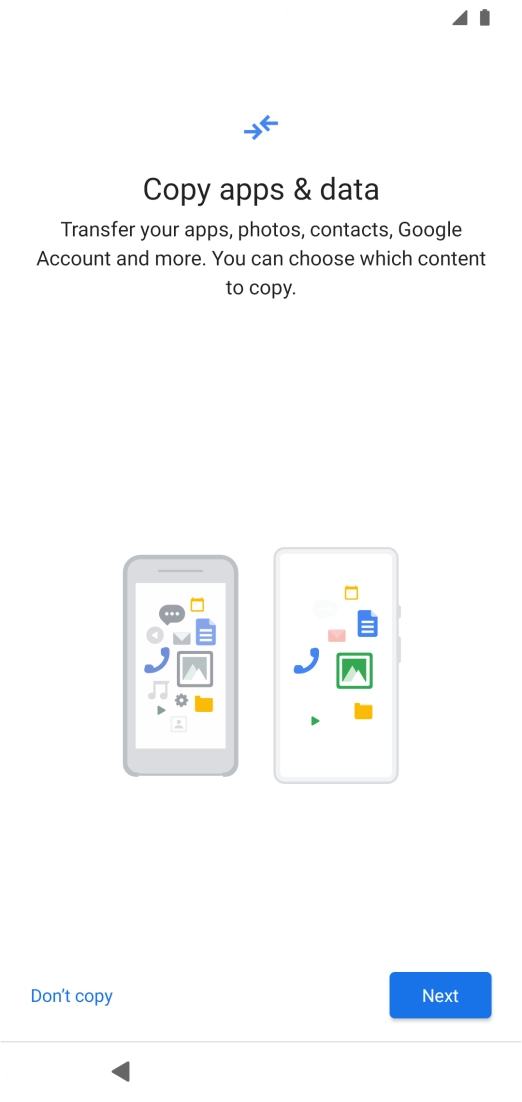 You can transfer the contents of another phone to your phone when it's activated for the first time and after a factory reset. When this screen is displayed, your phone is ready to transfer contents from another phone. You can transfer the contents of another phone to your phone when it's activated for the first time and after a factory reset. When this screen is displayed, your phone is ready to transfer contents from another phone.