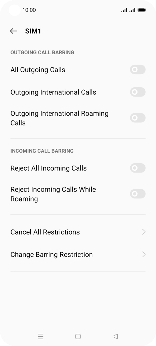 Press the indicator next to the required barring type to turn the function on or off. Press the indicator next to the required barring type to turn the function on or off.