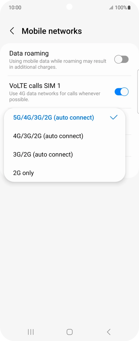 Press the required network mode. Press the required network mode.