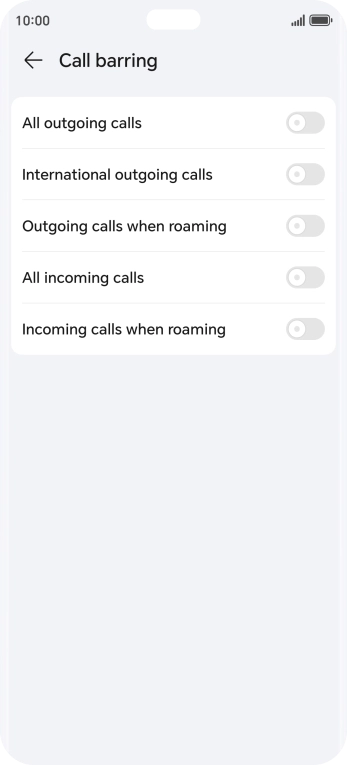 Press the indicator next to the required barring type to turn the function on or off. Press the indicator next to the required barring type to turn the function on or off.