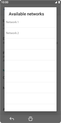 Press the required network. Press the required network.