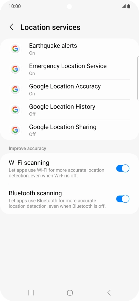Press Google Location Accuracy. Press Google Location Accuracy.