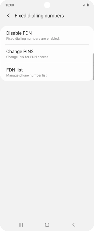 Press Disable FDN. Press Disable FDN.