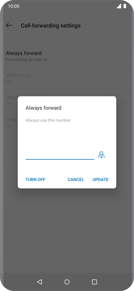 Press TURN OFF. Press TURN OFF.