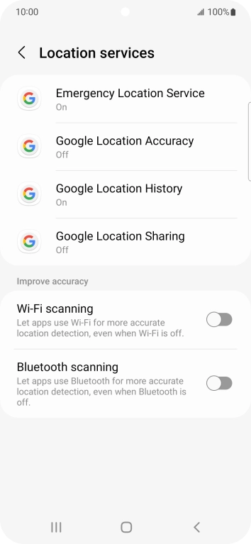 Press Google Location Accuracy. Press Google Location Accuracy.